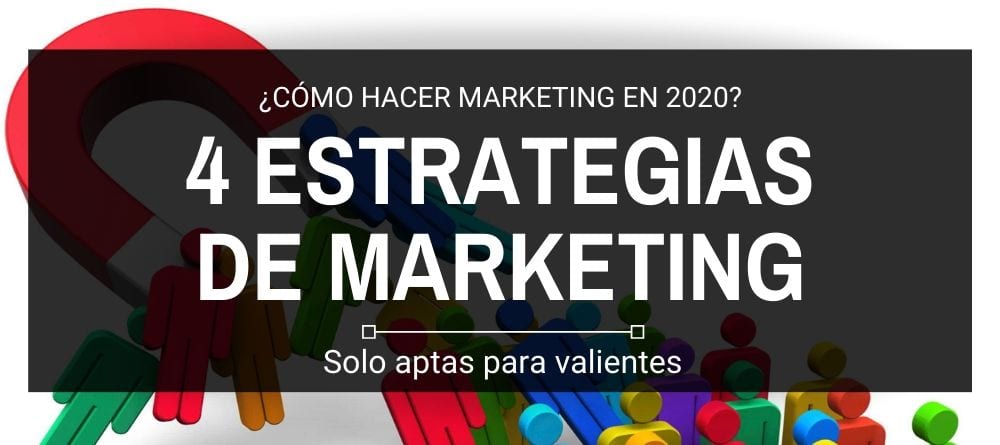 Estrategias de Marketing Digital para dos mil veinte