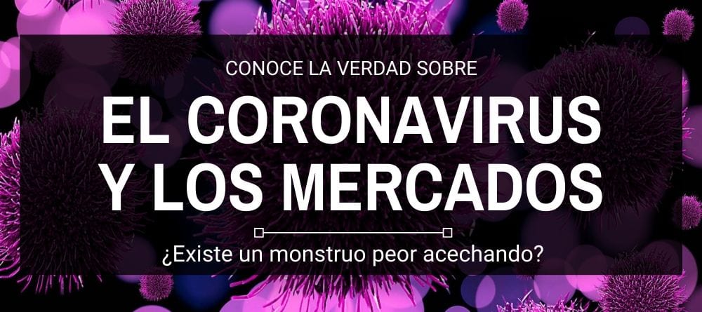 El coronavirus y los mercados