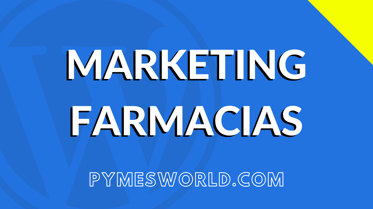 Marketing para farmacias